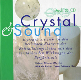 Buch und CD "Crystal & Sound"